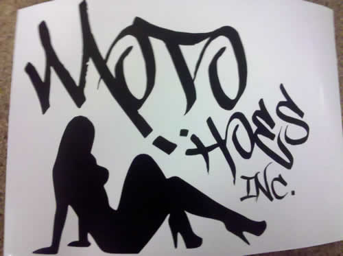 Moto Hoes Inc. (Naughty Girl style sticker)