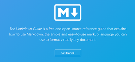 The Markdown Guide is a free and open-source reference guide that explains how to use Markdown, the simple and easy-to-use markup language you can use to format virtually any document.