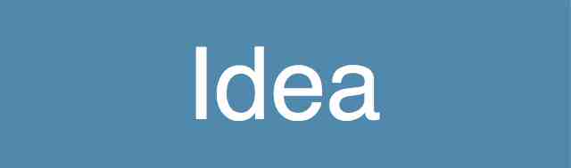 idea