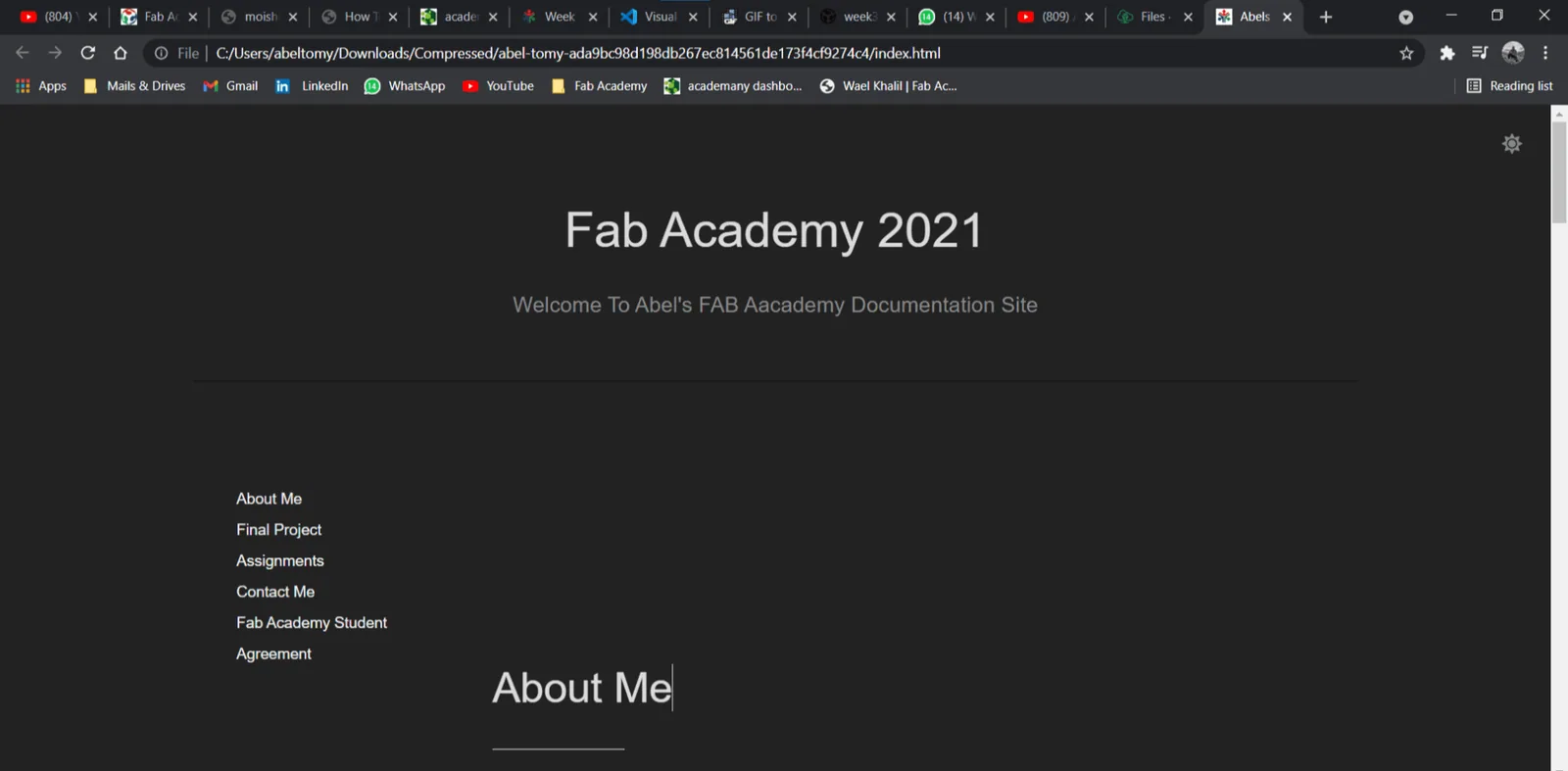 The HTML template rendered in Chrome: a dark page headed Fab Academy 2021, with a sidebar linking to About Me, Final Project, Assignments, Contact Me and the student agreement