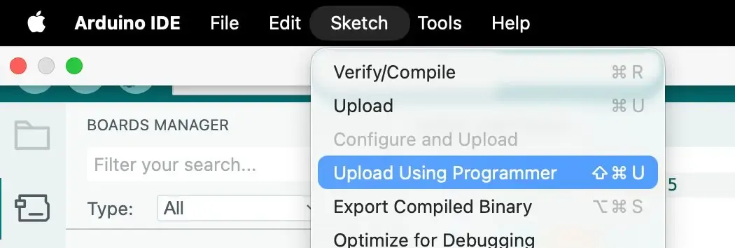 Arduino IDE showing Upload Using Programmer