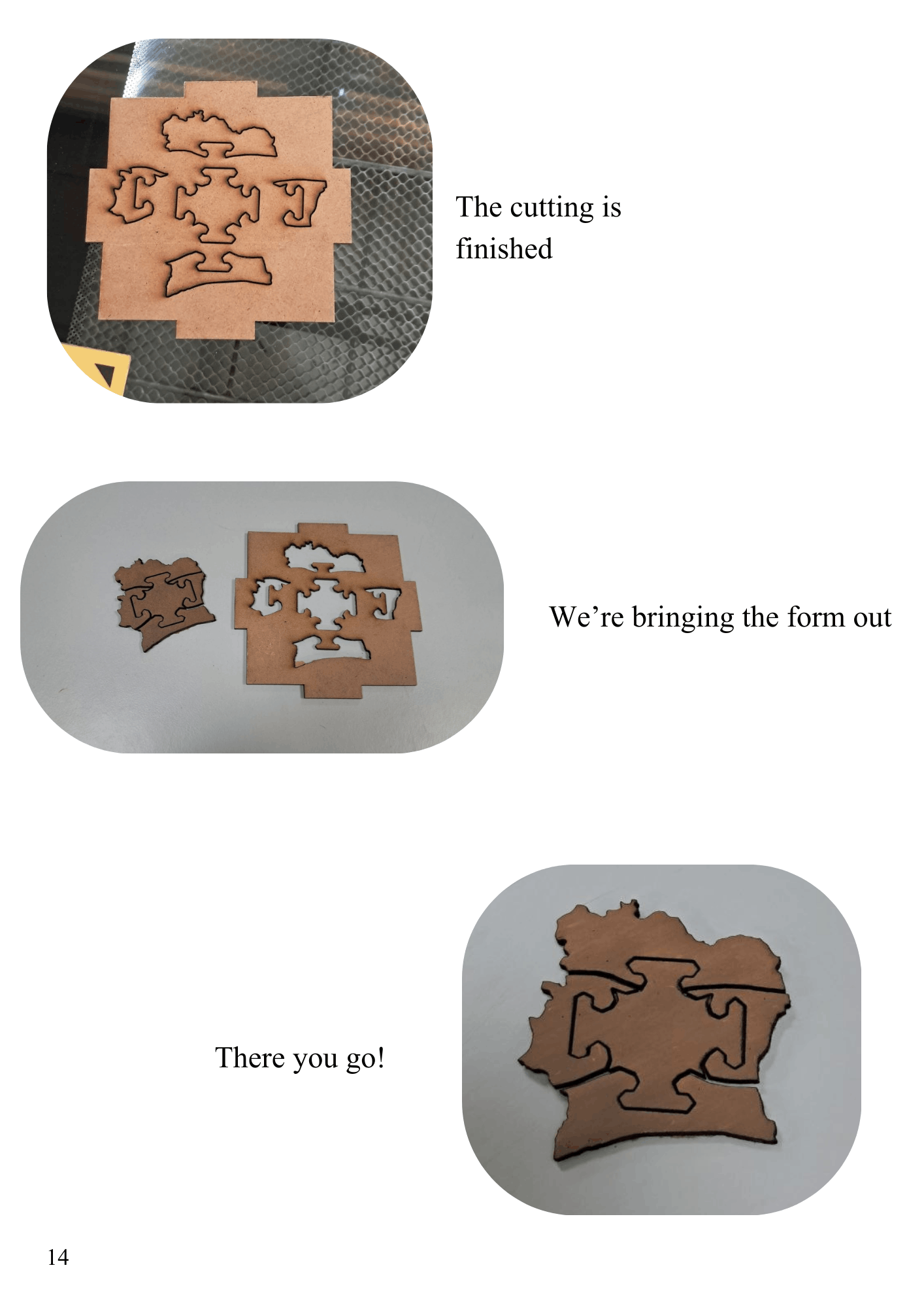 Remove and assemble