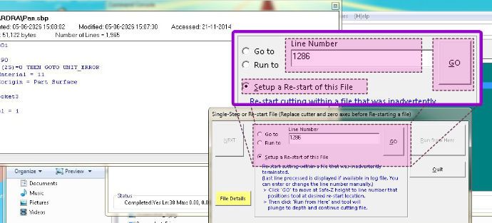 The restart dialog box was opened. The line number shown in the 'Paused in Movement or File Action' message was entered. The option 'Setup a Restart of this File' was selected before clicking Go.